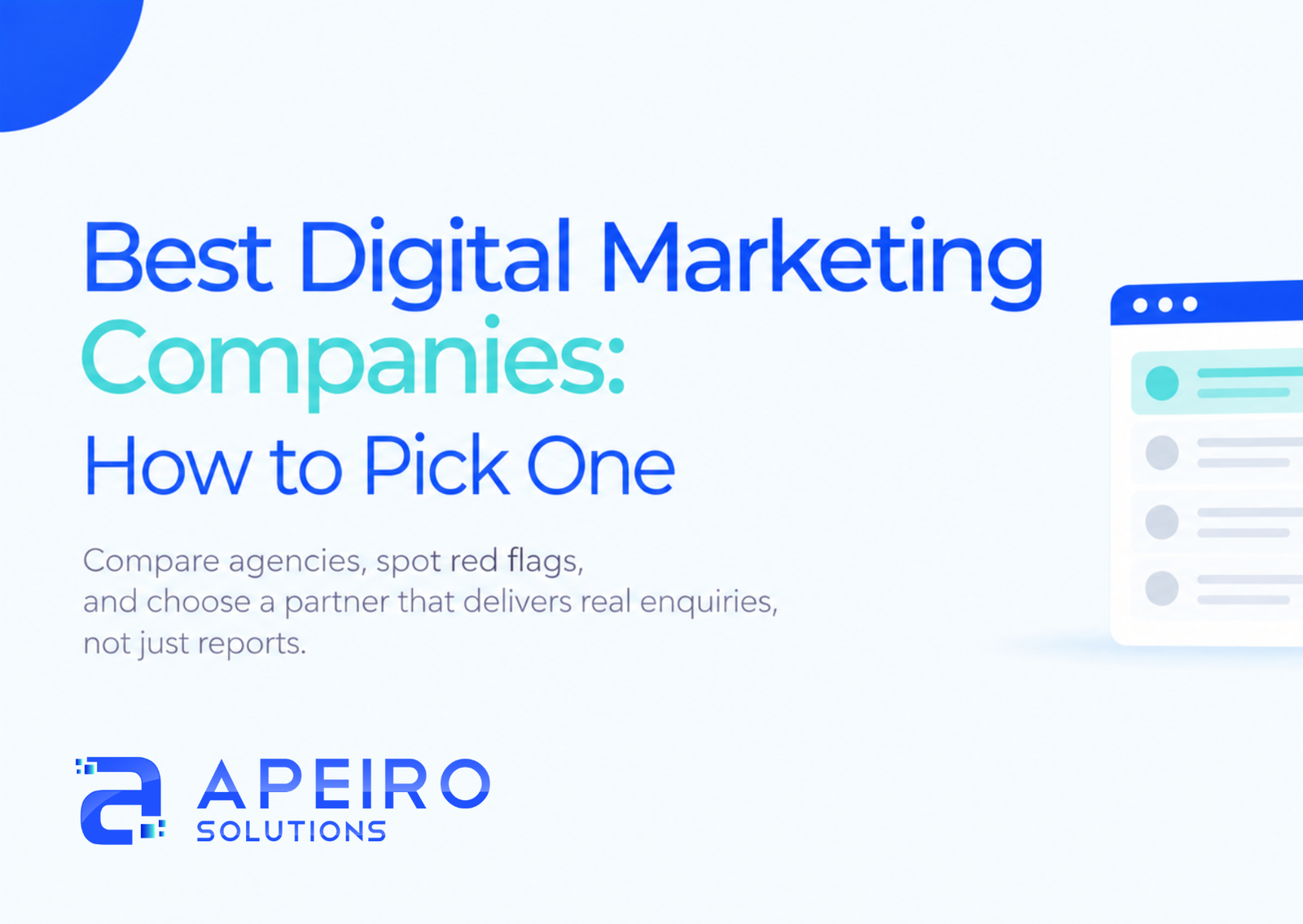 Best Digital Marketing Companies: How to Pick One Without Wasting Your Budget