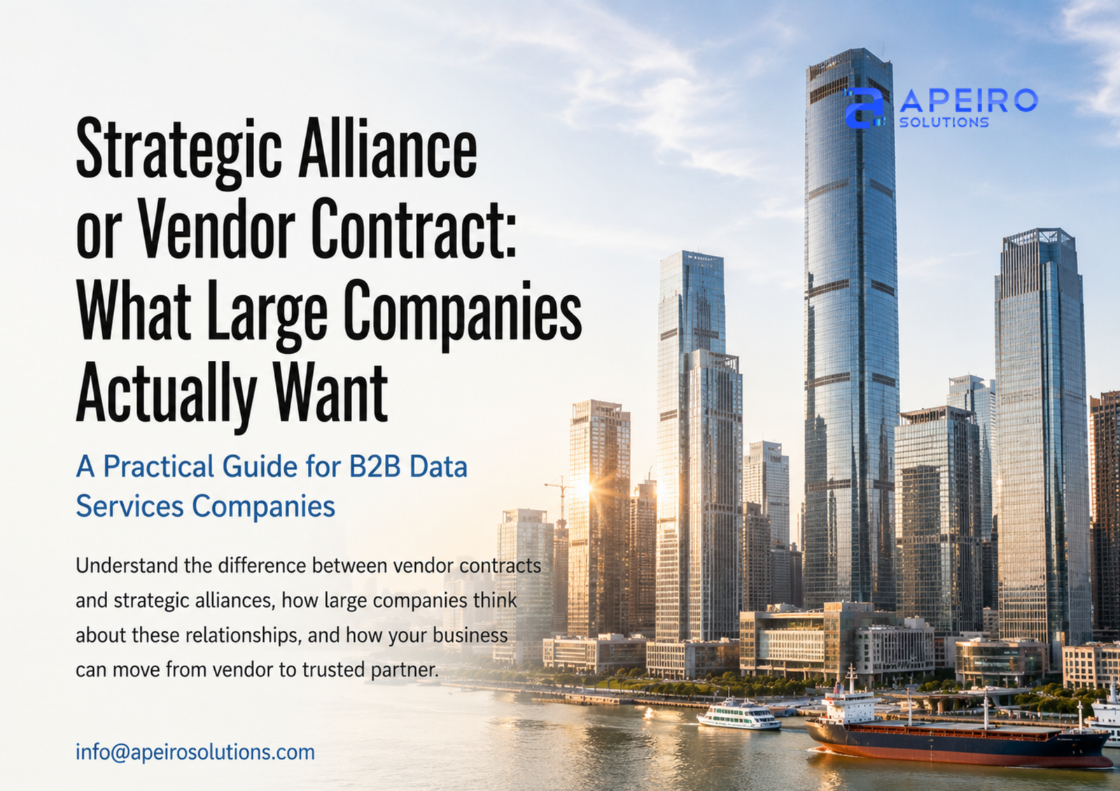 Strategic Alliance or Vendor Contract: What Large Companies Actually Want
