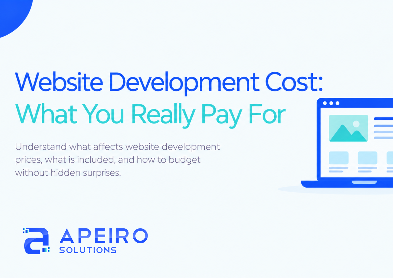 Website Development Cost: What You Are Really Paying For